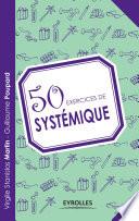 50 exercices de systémique