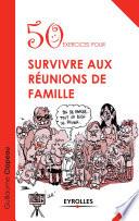 50 exercices pour survivre aux réunions de famille