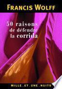 50 raisons de défendre la corrida