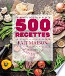 500 recettes Fait Maison