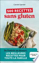 500 recettes sans gluten