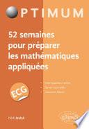 52 semaines pour préparer les mathématiques appliquées en ECG