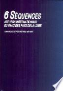6 séquences