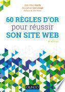 60 règles d'or pour réussir son site web