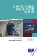 6e rapport général sur les activités du GRETA