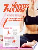 7 minutes par jour Yoga tonique