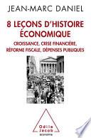 8 leçons d’histoire économique