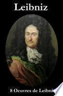 8 Oeuvres de Leibniz