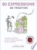 80 expressions de tradition