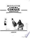 80 grands succès du cinéma comique américain