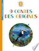 9 contes des origines