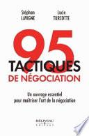 95 tactiques de négociation