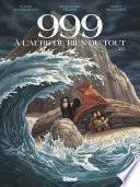 999, A l'aube de rien du tout -