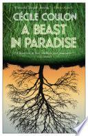 A Beast in Paradise