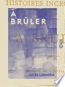 À brûler