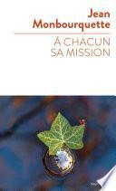 A chacun sa mission