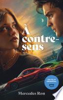 À contre-sens - le roman à l'origine du film sur Prime Video