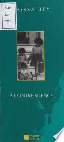 À contre-silence : entretien avec Martine Marzloff