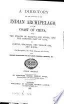 A directory of the navigation of the Indian archipelago, China and Japan