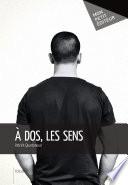 À dos, les sens