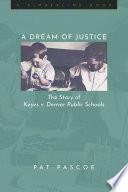 A Dream of Justice