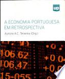 A economia portuguesa em retrospectiva