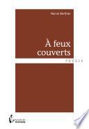À feux couverts