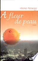 A fleur de peau