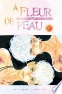 À fleur de peau T15