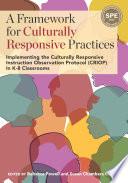 A Framework for Culturally Responsive Practices