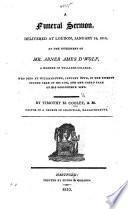 A Funeral Sermon delivered at Loudon ... at the Interment of Mr. Abner Ames D'Wolf, etc