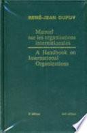 A Handbook on International Organizations