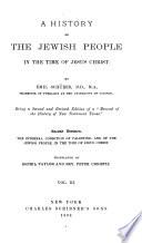 A History of the Jewish People in the Time of Jesus Christ