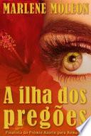 Livre A Ilha dos Pregões