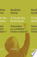À l'école des dyslexiques