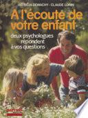 À l'écoute de votre enfant