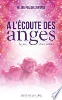 A l'écoute des Anges