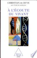 À l'écoute du vivant
