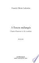 A l'encre mélangés