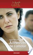 A l'épreuve de l'amour