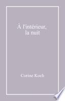À l'intérieur, la nuit