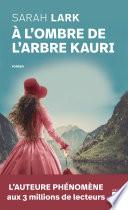 À l'ombre de l'arbre kauri
