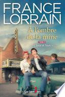 À l'ombre de la mine, tome 2