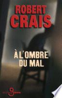 A l'ombre du mal