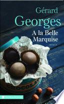 A la belle marquise