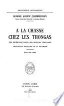 A la chasse chez les Thongas