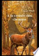 À la croisée des chemins