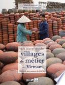 À la découverte des villages de métier au Vietnam