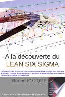 A la découverte du Lean Six Sigma