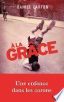 A la grâce